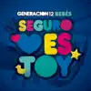 Generación 12 Bebes - Seguro Estoy